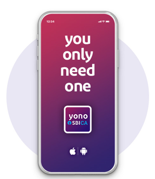 You only need one, YONO SBICA